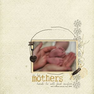 in his mothers hands ...