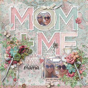 Mom and me