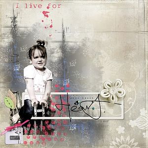 I live for your heart