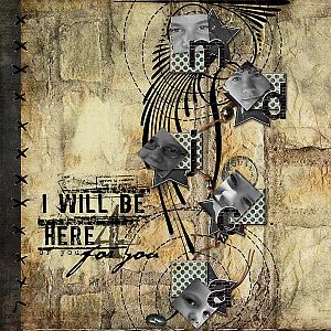 I Will Be Here For You