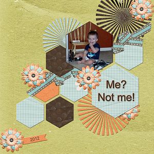 Me? Not me!