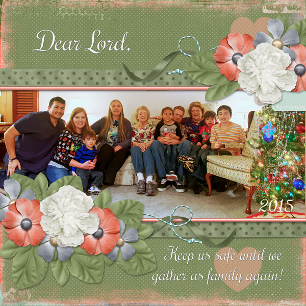 Dear Lord, Keep us safe ...