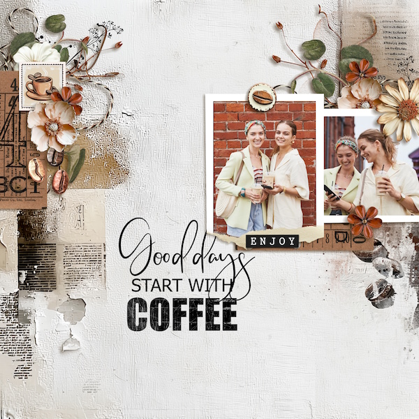 Good days start with coffee