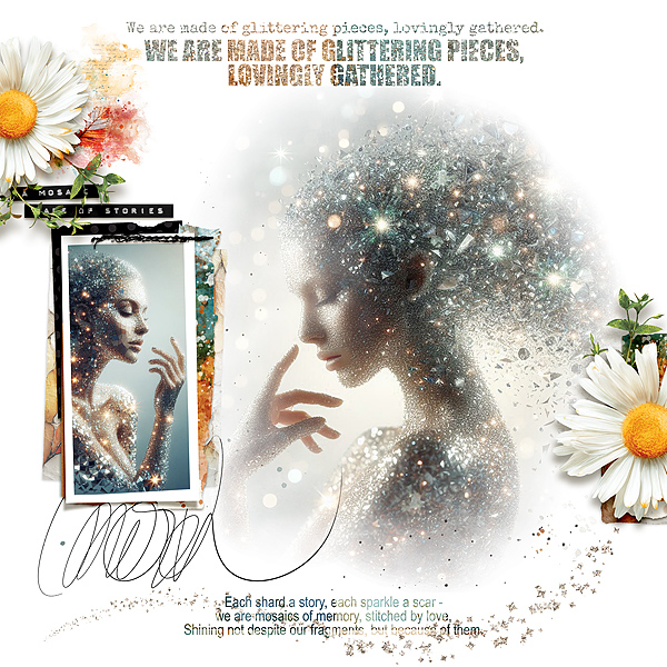 Made of Glittering Pieces