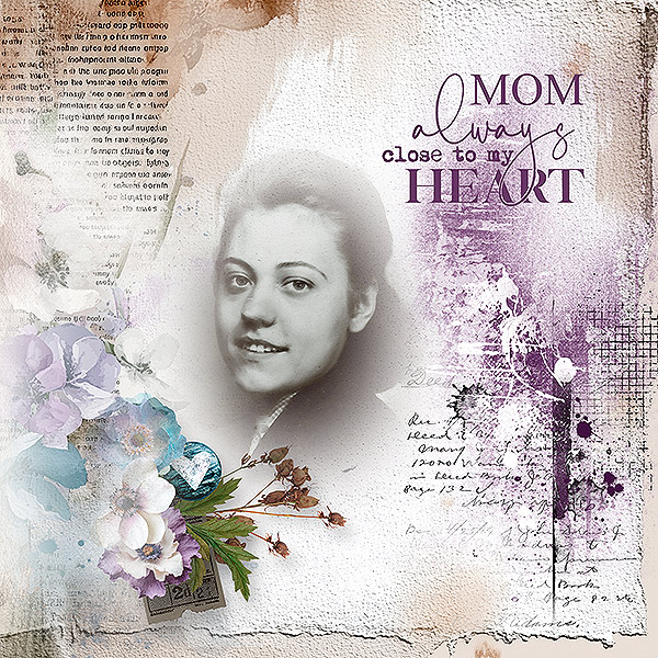 Mom - always close to my heart