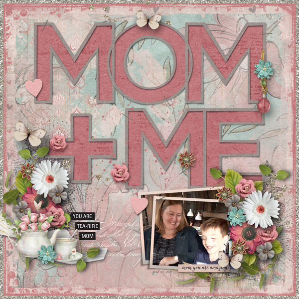 Mom you are tea-rific