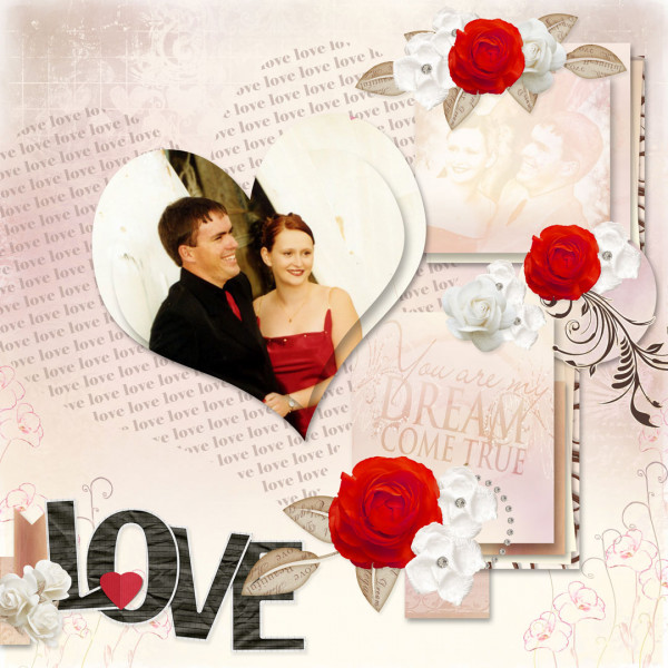 You are my dream come true