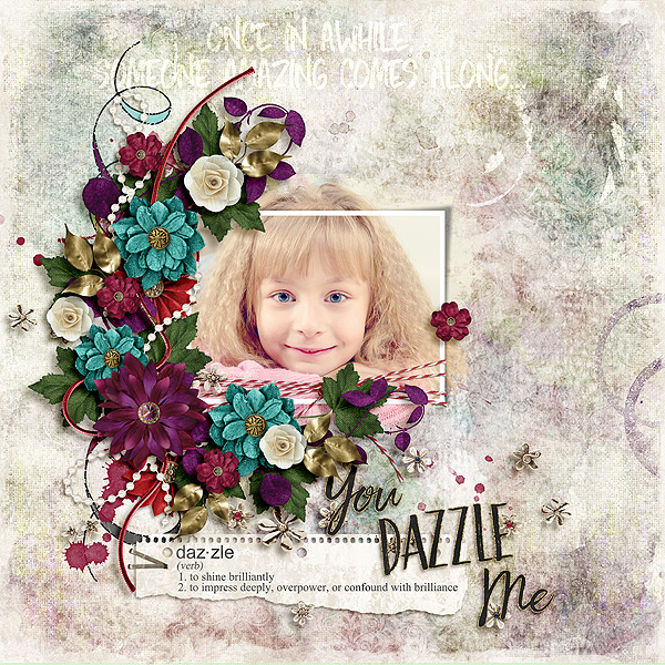 You Dazzle Me